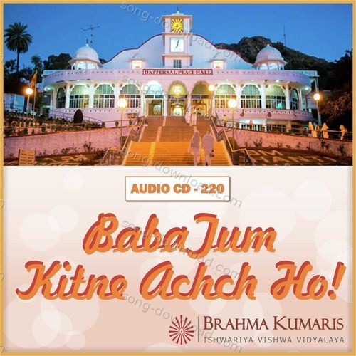Brahma Kumaris Songs MP3 Download